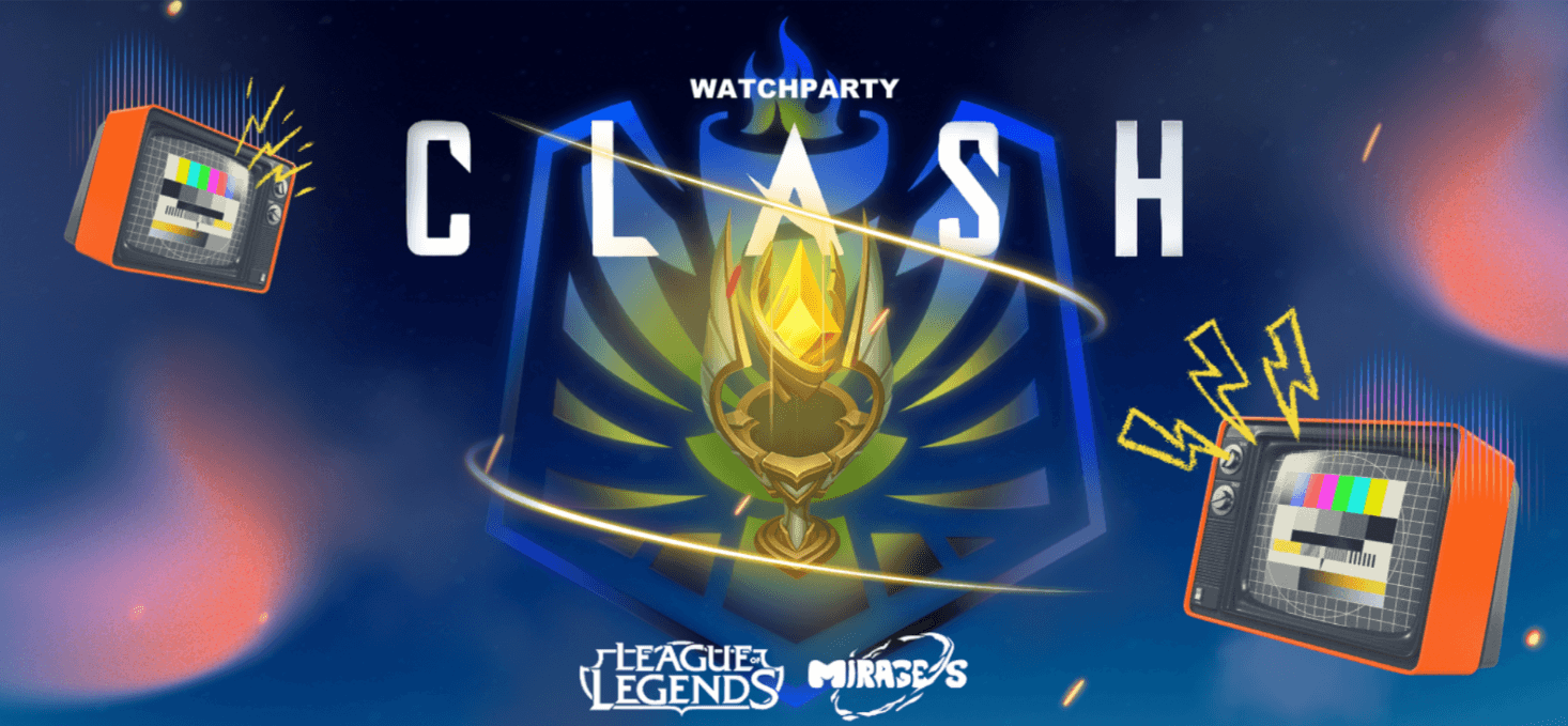 Watchparty Clash LoL
